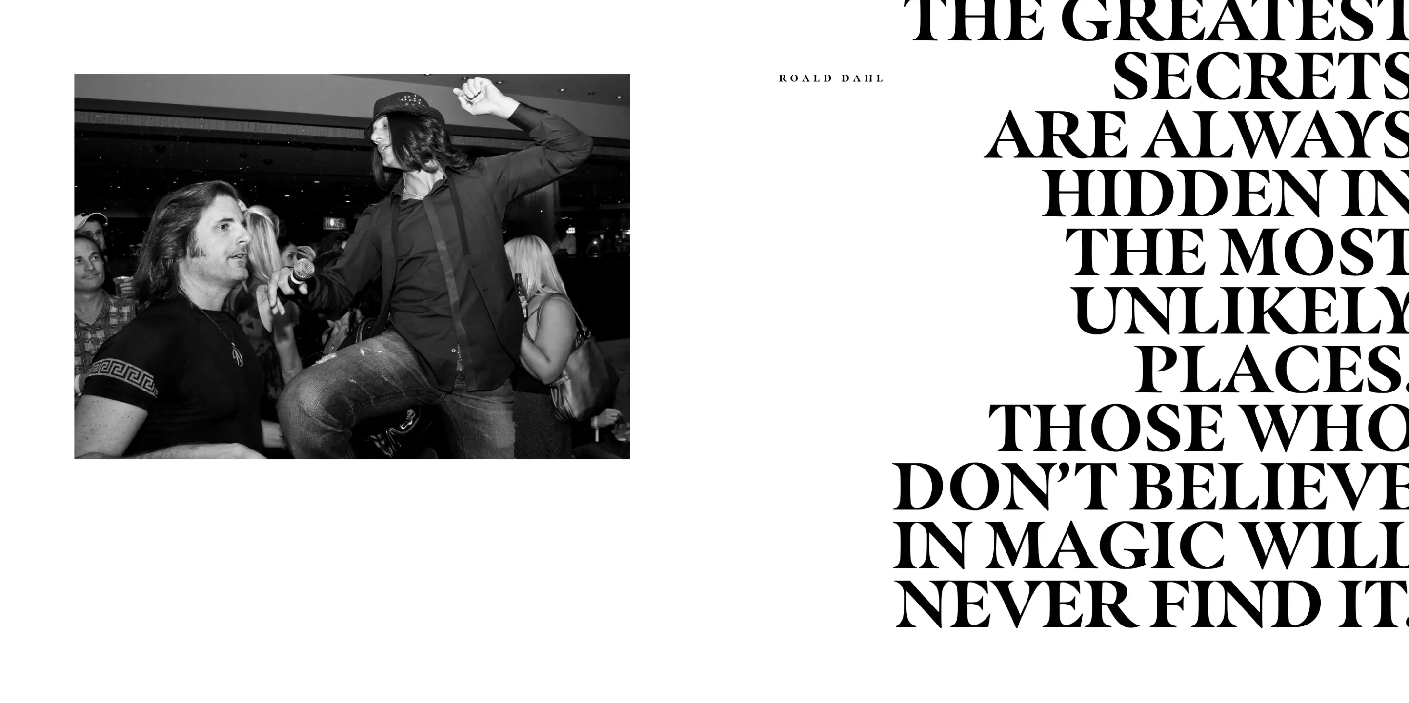 Interior black-and-white quote page spread. Left page shows photo of Criss Angel with microphone; right page features large decorative typeset quote from Roald Dahl.